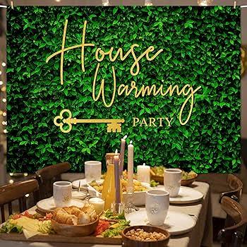House Warming
